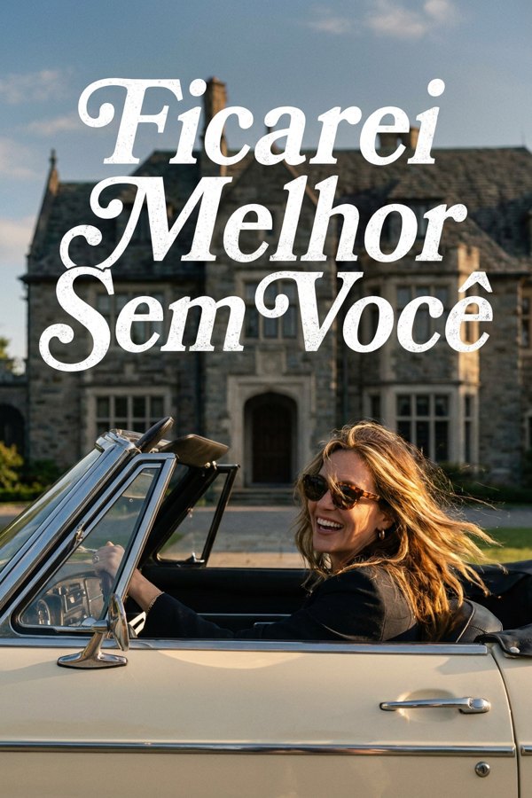 Ficarei Melhor Sem Você